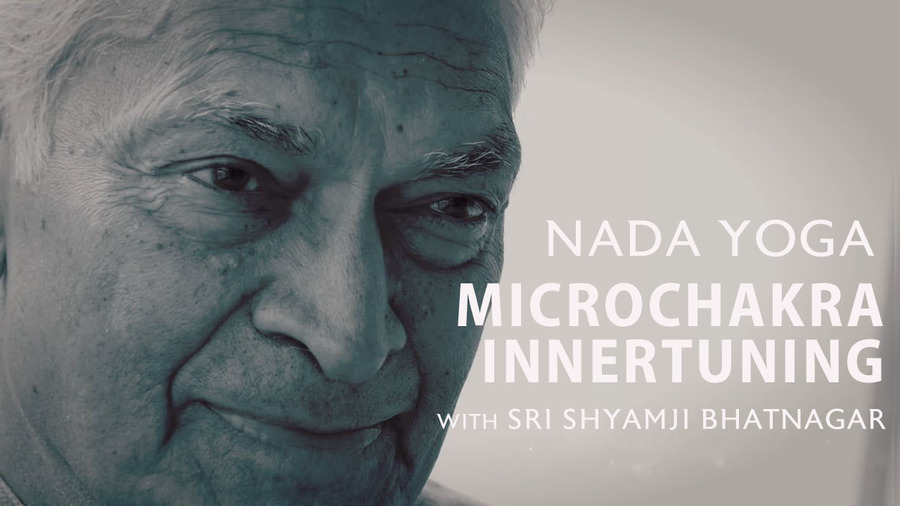 Xxl shyamji bhatnagar microchakra innertuning